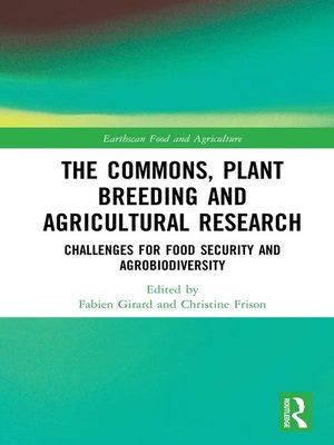 cover image of The Commons, Plant Breeding and Agricultural Research